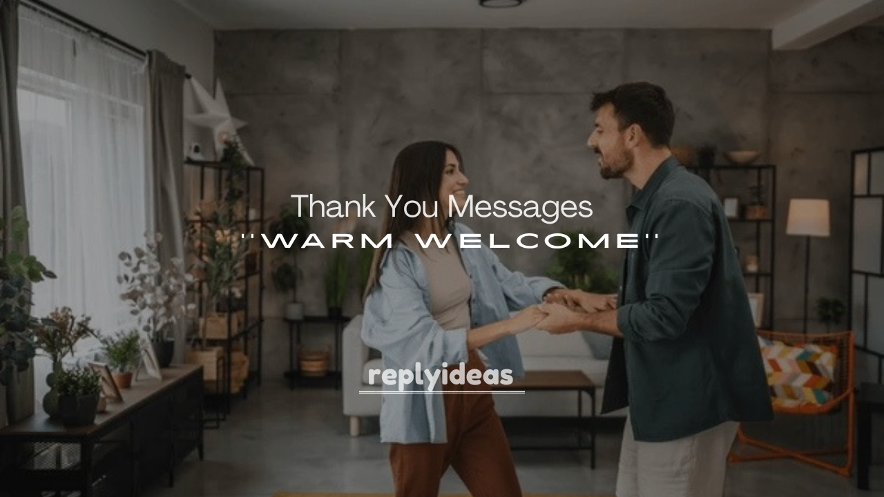 250+ Thank You Messages for a Warm Welcome