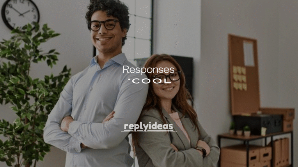200+ Responses to “Cool” for Every Texting Situation
