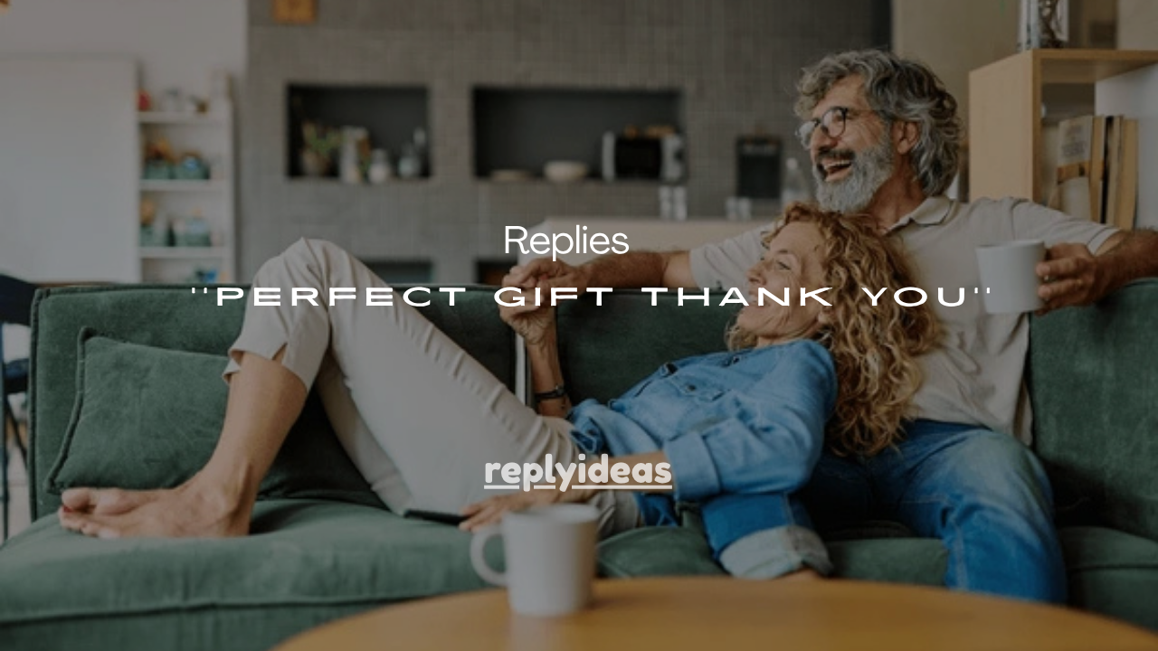 101+ Perfect Gift Thank You Replies